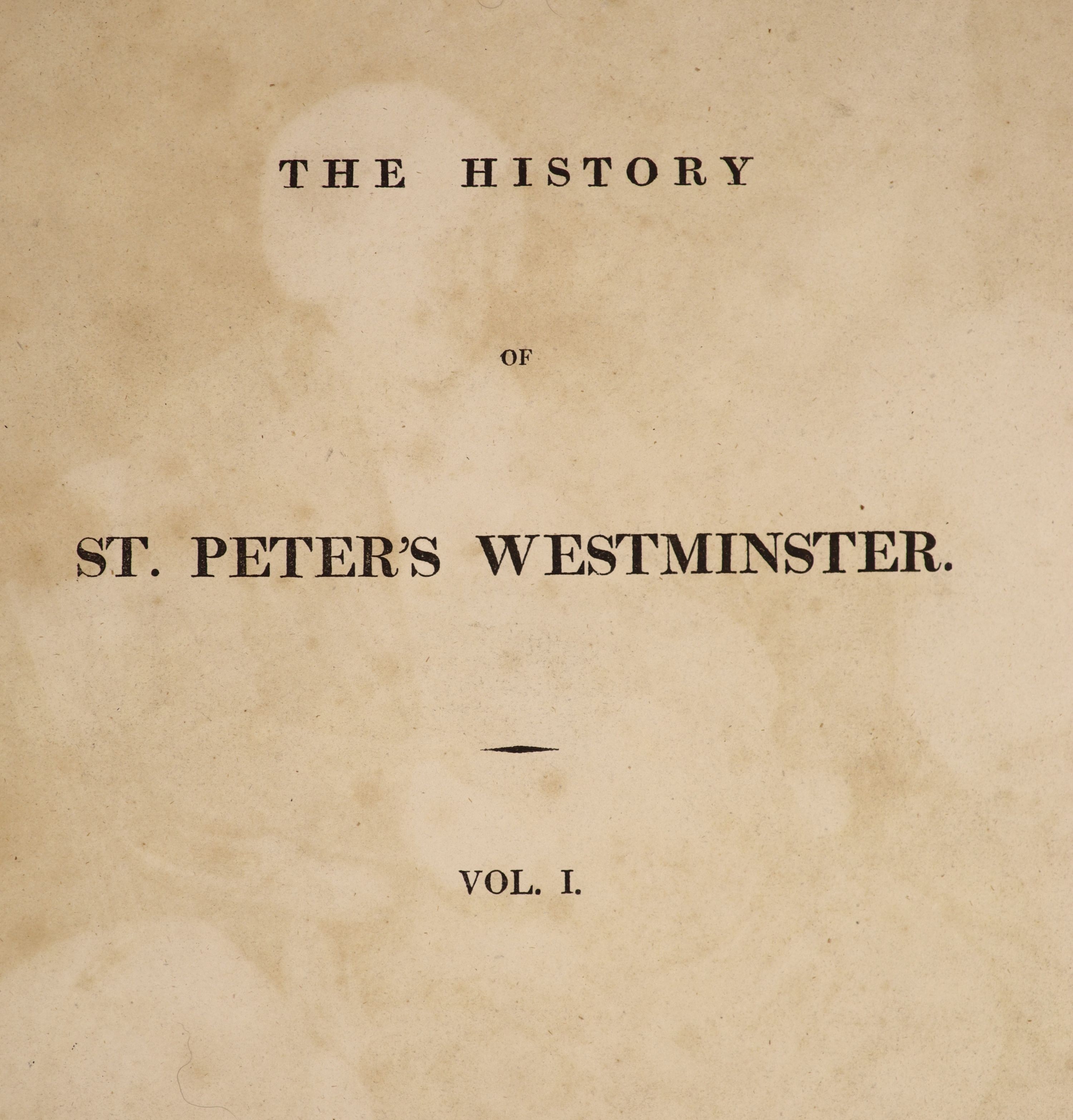 Ackermann Publications, Rudolph - The History of the Abbey Church of St. Peter’s Westminster, 1st edition, 2 vols, qto, half green morocco, with plan, portrait and 81 hand-coloured plates, London, 1812